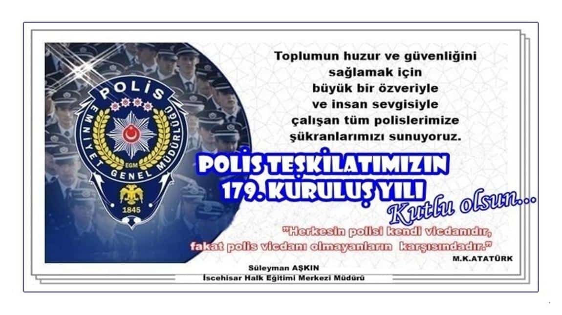 POLİS TEŞKİLATI 179 YAŞINDA !